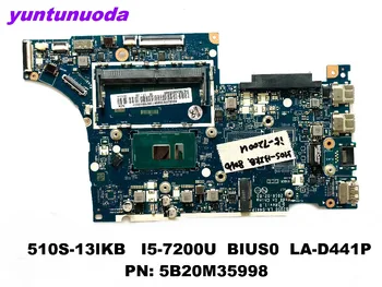 Оригинальная материнская плата для ноутбука Lenovo 510S-13IKB 510S-13IKB I5-7200U BIUS0 LA-D441P PN: 5B20M35998 протестирована хорошая бесплатная доставка